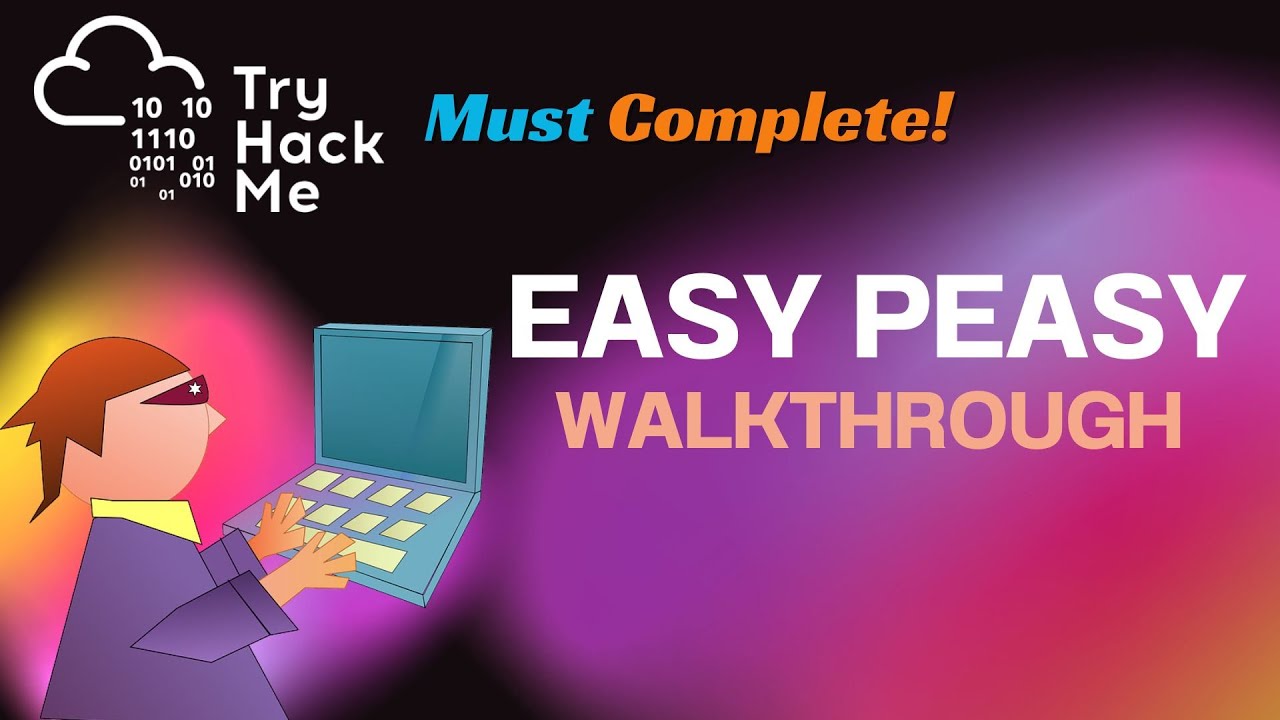 Easy Peasy TryHackMe Walkthrough 🛡️