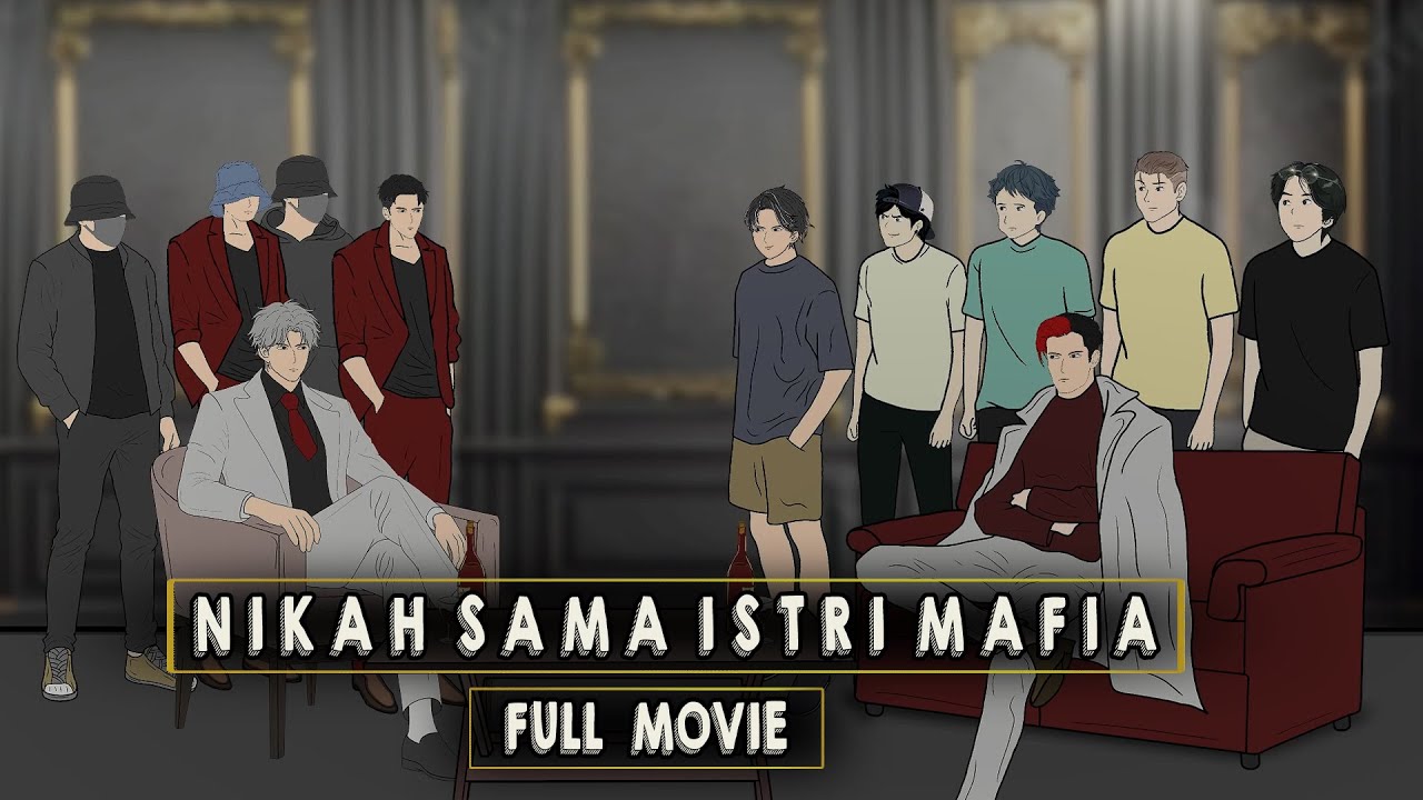 NIKAH ISTRI MAFIA | Full Movie with Dhot Animasi 🎬