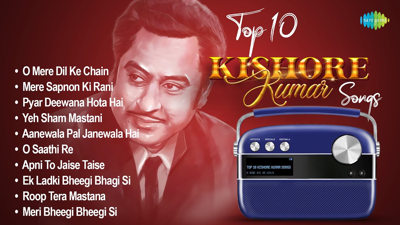 Top 10 Kishore Kumar Songs That Will Tug at Your Heartstrings 🎶