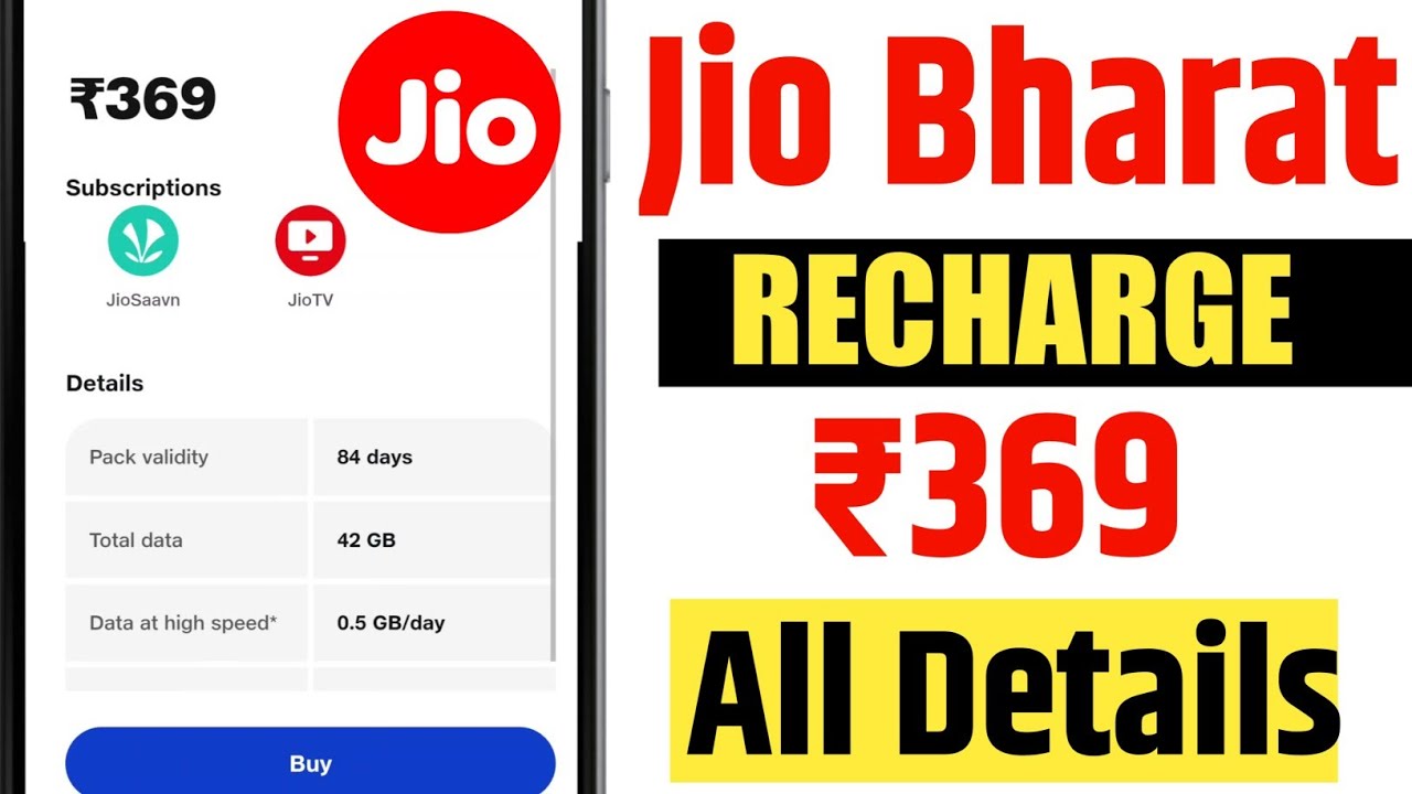 Jio Bharat ₹369 Recharge Plan Details 📱