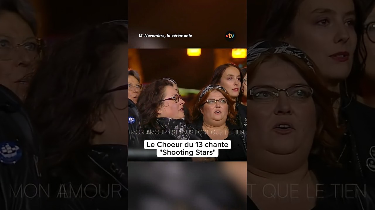 Final Émouvant du Chœur du 13 sur 'Shooting Stars' ✨