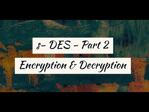 S-DES Encryption || Simplified data encryption standard(S-DES) || - Encryption & Decryption