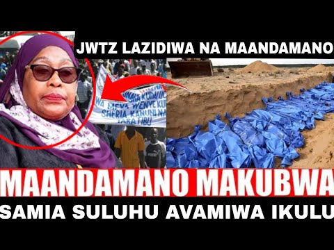 Mungu Wangu! MAANDAMANO MAPYA YAZUKA TANZANIA BAADA YA MAMA SULUHU KUZIKA MIILI YA VIJANA 3000 LEO
