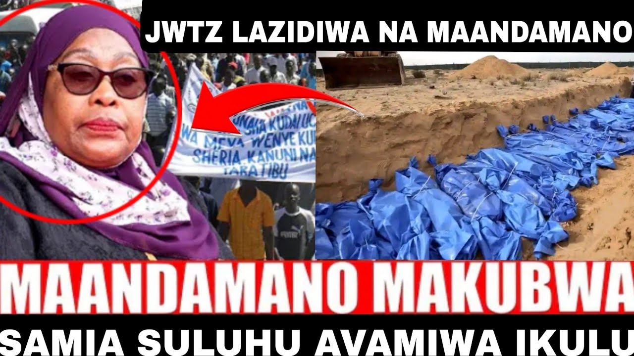 Maandamano Mapya Yaanza Tanzania Baada ya Mama Suluhu Kuzika Miili ya Vijana 3000