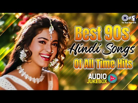 Best 90s Hindi Songs | All Time Hits | Bollywood Evergeen Songs | Hindi Gana | Romantic Video