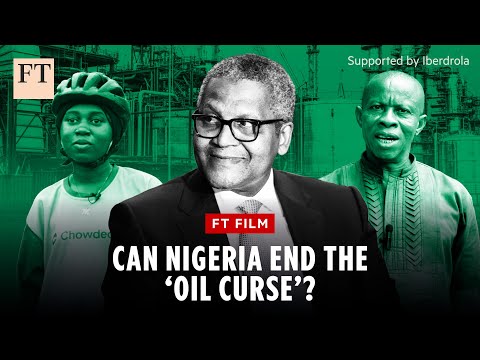 Nigeria's struggle to break the 'oil curse' | FT Film