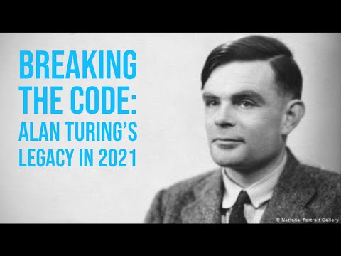 Breaking the code: Alan Turing's legacy in 2021