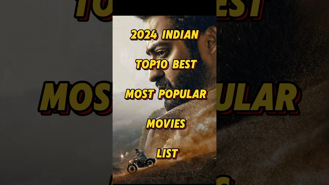 Top10 Top 10 Must-Watch Indian Movies of 2024 π¬ | Best Picks & Popular Films