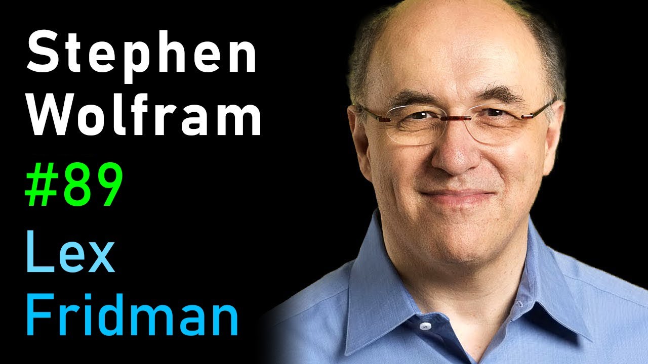 Stephen Wolfram on Cellular Automata, Computation & the Nature of Reality | Lex Fridman Podcast #89