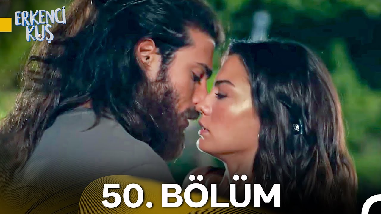 Erkenci Kuş 50. Bölüm Özeti ve 51. Bölüm Fragmanı 🎬