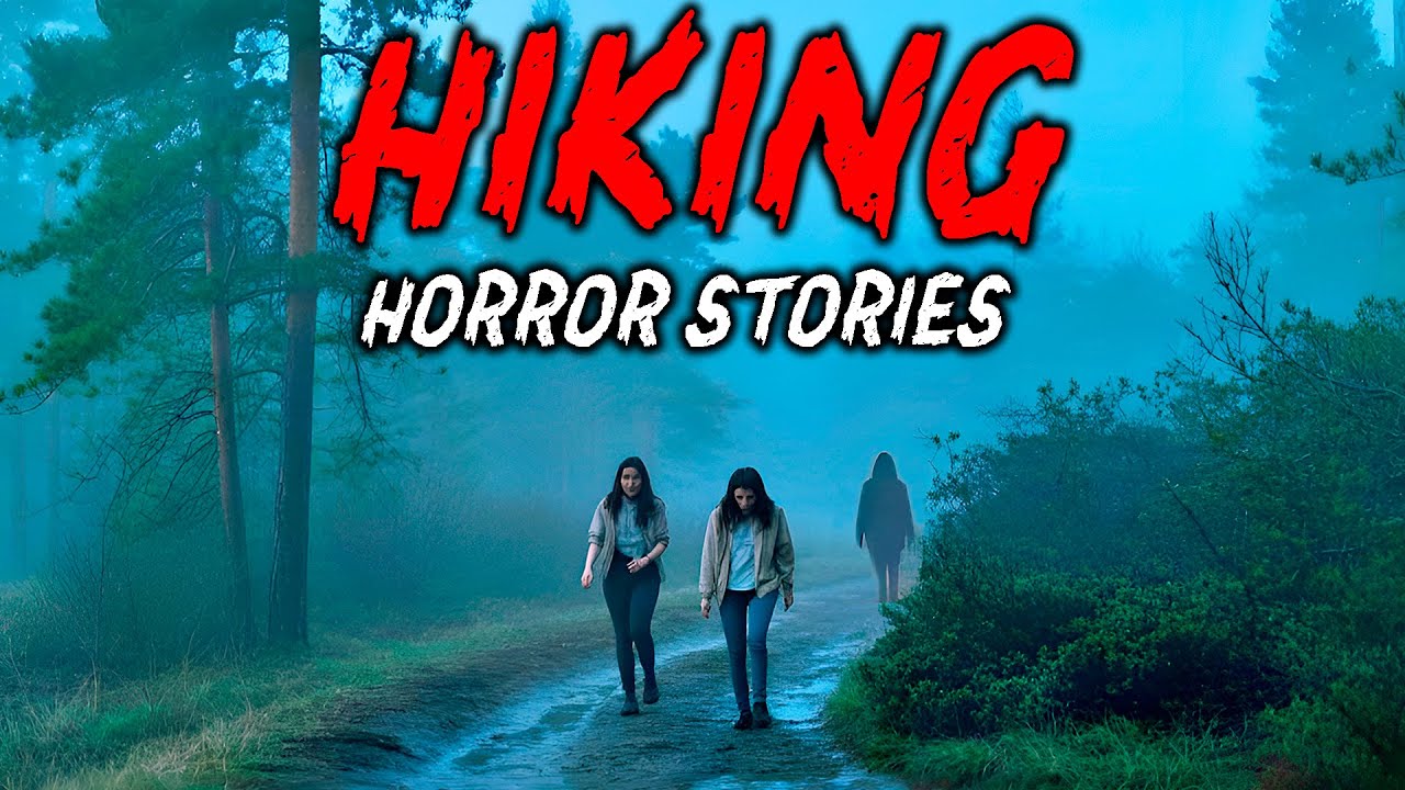9 True Hiking Horror Stories 😱