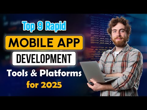 Top 9 Rapid Mobile App Development Tools & Platforms for 2025 | RichestSoft