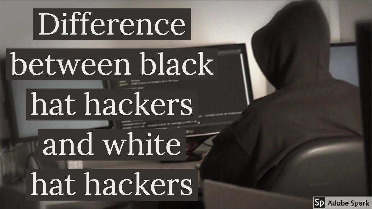 Understanding the Difference Between White Hat and Black Hat Hackers