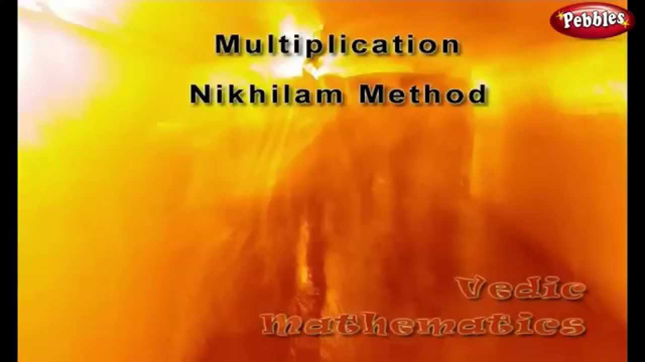 Nikhilam Method of Multiplication | Vedic Maths Techniques for Kids