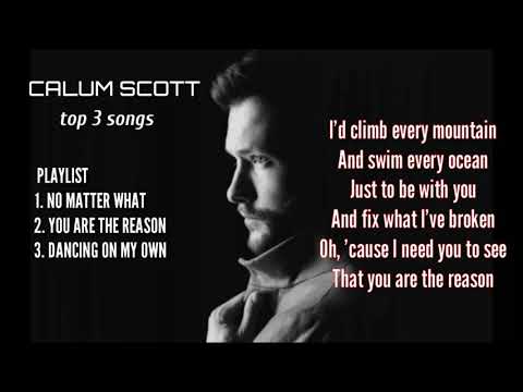 Calum scott - Best songs - with lyrics