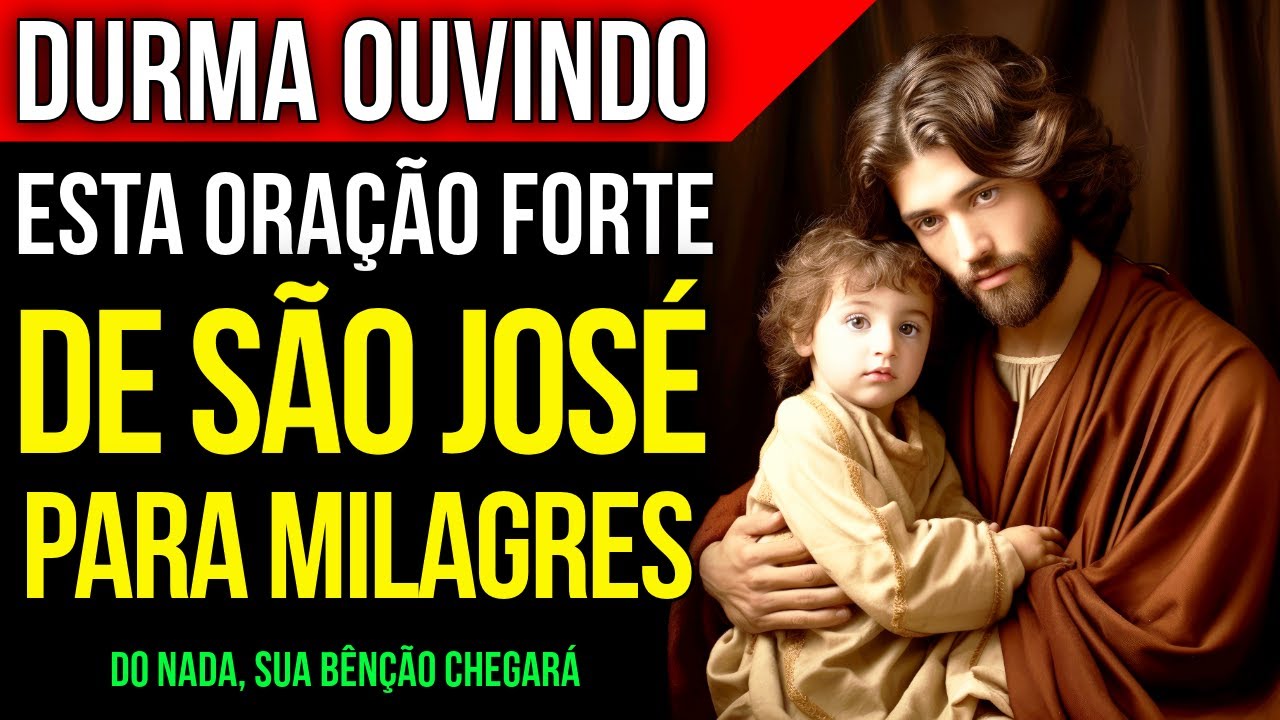 Milagre com São José: Oração Poderosa para Ajudar 🙏