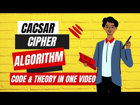 Caesar Cipher Algorithm Explain With Code & Theory