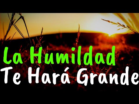 Sé Humilde ¦ Gratitud, Frases, Reflexiones, Agradecimiento, Reflexión