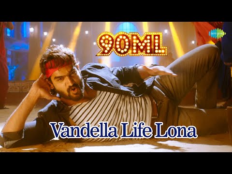 Vandella Life Lona Video Song | 90ML | Karthikeya, Neha Solanki | Anurag Kulkarni | Anup Rubens