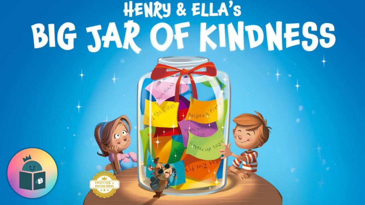 Henry & Ella's Kindness Jar: Building Empathy for Kids