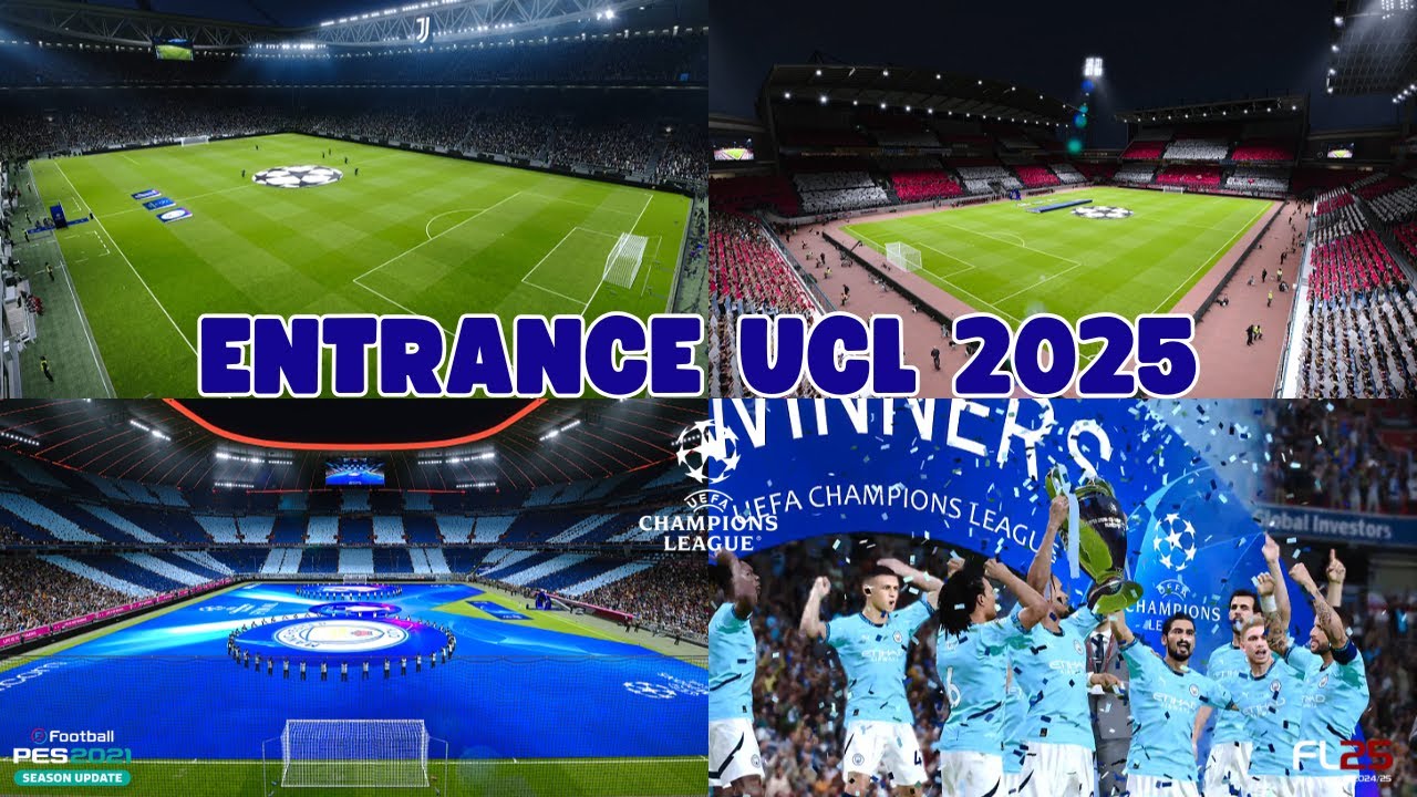 UEFA Champions League 2025 Entrance Install Guide ⚽