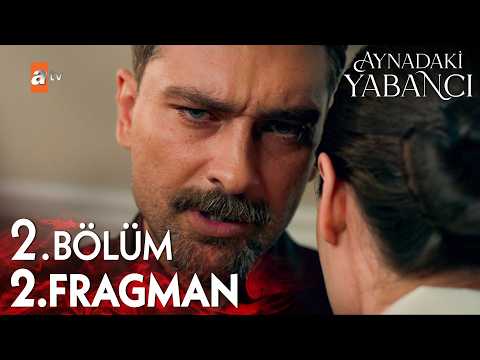 Aynadaki Yabancı 2. Bölüm 2. Fragman | "Kim olduğunu biliyorum!" @atvturkiye