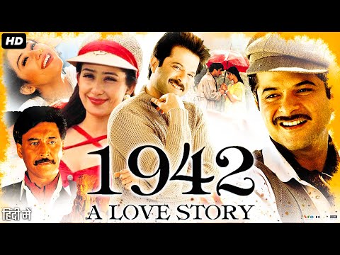 1942: A Love Story Full Movie Review | Anil Kapoor | Jackie Shroff | Manisha Koirala | Story & Facts