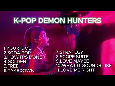 [Playlist] 😈 K-POP Demon Hunters OST – 3 Hours Non-Stop