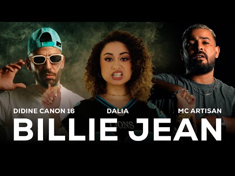 Didine Canon 16 x Dalia x MC Artisan - Billie Jean (Official Music Video)