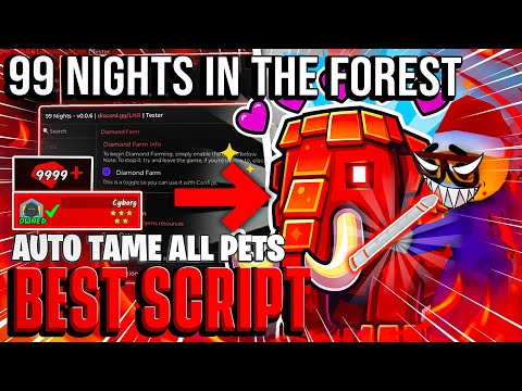 99 Nights in the Forest Script NO KEY – Diamonds Farm, God Mode, Bring ALL Items & More! [PASTEBIN]