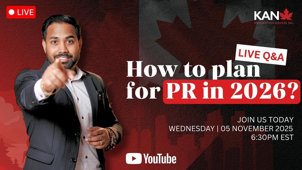 Planning Your Canada PR Strategy for 2026 | Comprehensive Immigration Plan & LIVE Q&A