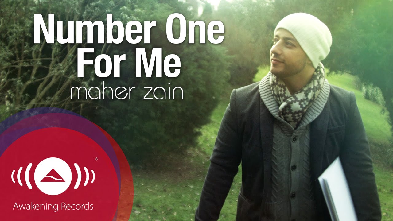 Maher Zain - Number One For Me 🎶 (Official Video)