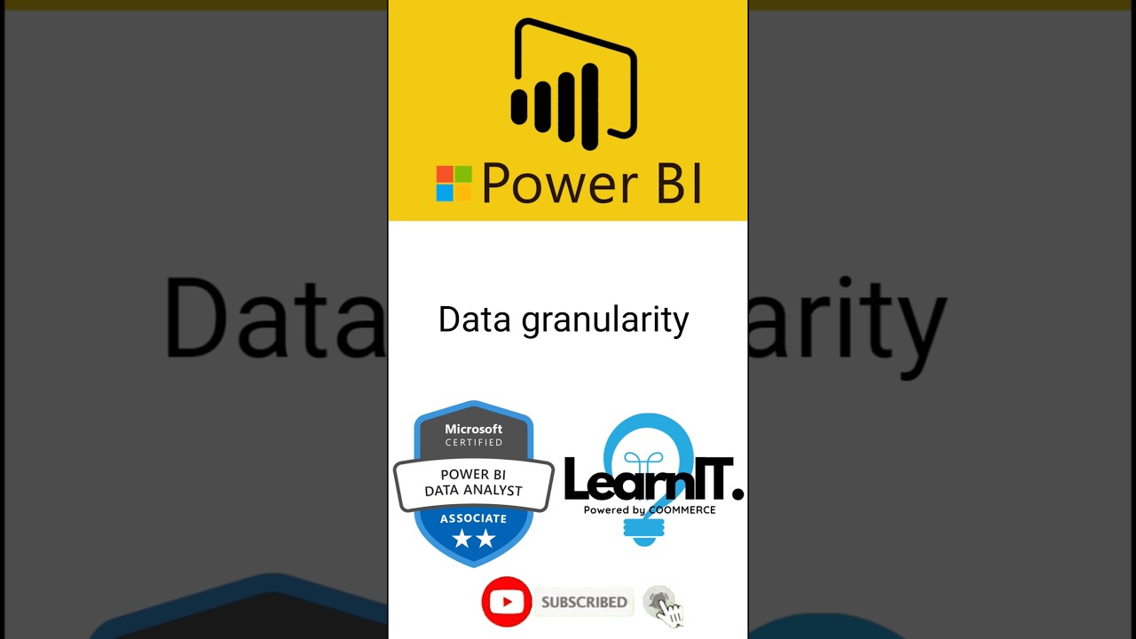 Understanding Data Granularity in Power BI 📊