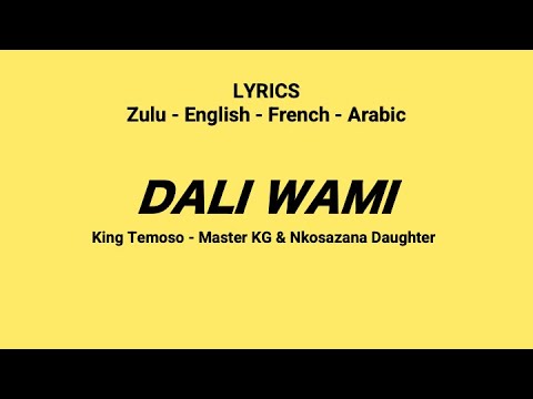 Dali Wami by King Temoso, Master KG & Nkosazana 🎶