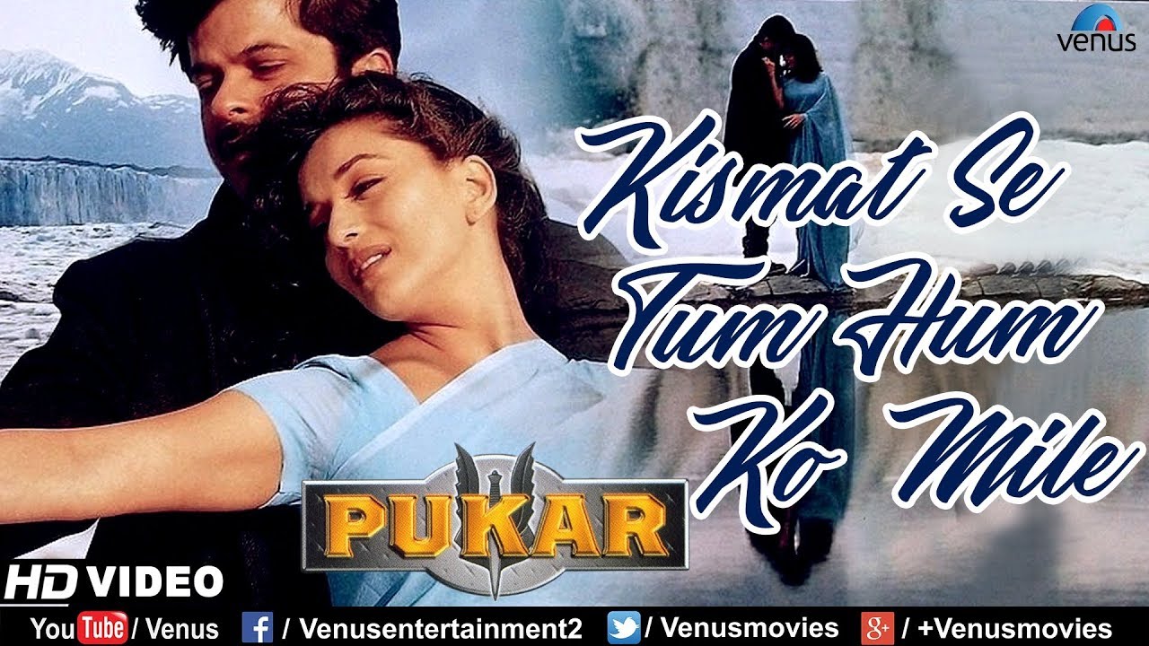 Kismat Se Tum Humko Mile - HD Romantic Song 🎶