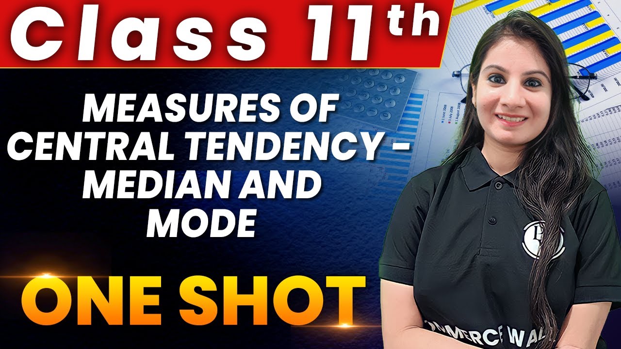 Median & Mode in One Shot for Class 11 ๐