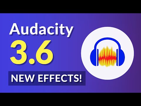 Audacity 3.6 / 3.7 - New Effects & New Master Channel!