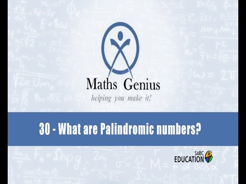 Maths Genius: Episode 30 - What are palindromic numbers?