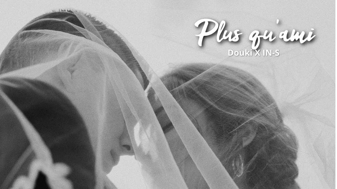 Douki X IN-S - Plus Qu'ami 🎶 Découvrez le nouveau hit 'Amour Impossible' !