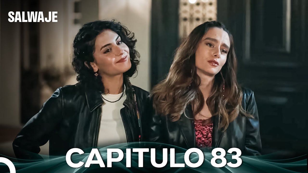 Salvaje Capítulos 83 y 84 en Español 📺