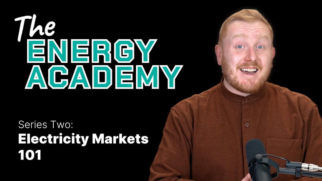 Electricity Markets 101 - The Energy Academy ⚡