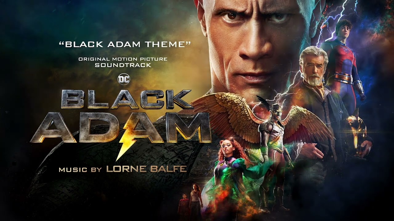 Black Adam Theme by Lorne Balfe 🎶