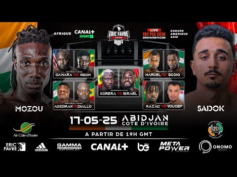 🛑Direct Abidjan - Eric Favre Nation MMA Chapitre III - Boucher vs Zoss, Ada Fass, Zarko...