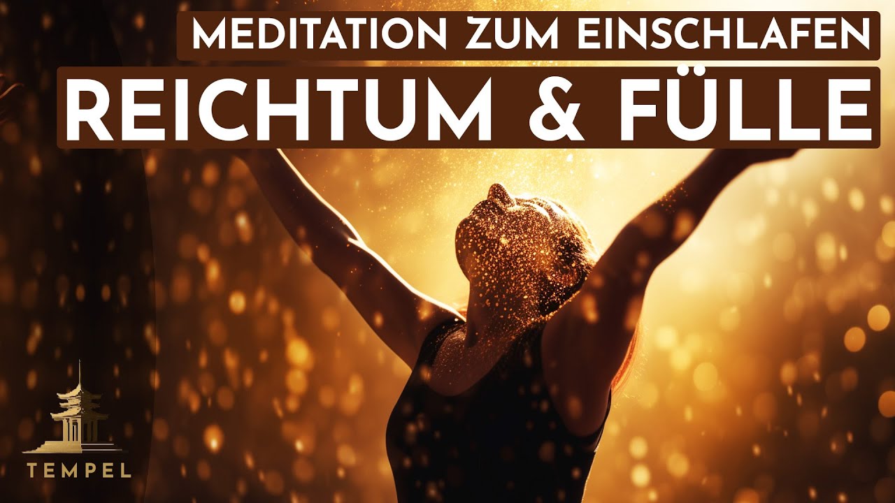Manifestiere Reichtum & Fülle im Schlaf ✨ – Geführte Meditation zum Einschlafen
