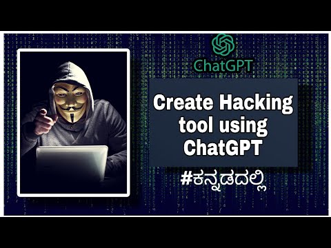 [Kannada]- Create hack!ng tool using ChatGPT || By Script Kiddie