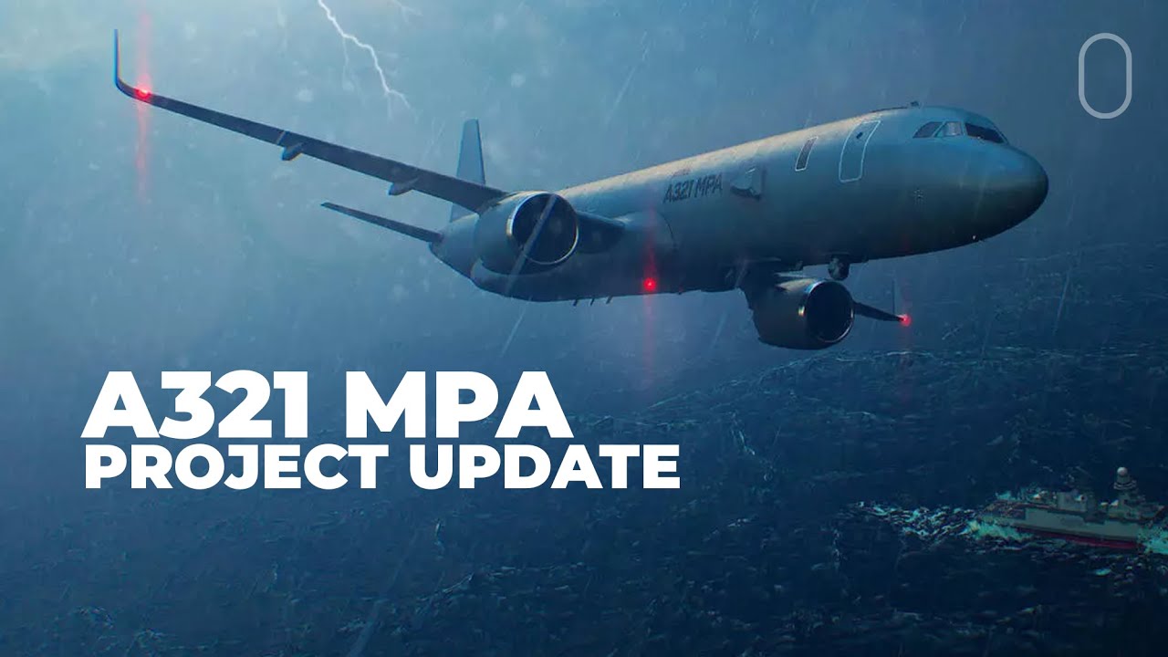 Airbus Advances A321MPA Maritime Patrol Aircraft 🚢