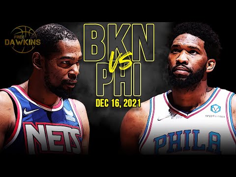 Brooklyn Nets vs Philadelphia 76ers Full Game Highlights | Dec 16, 2021 | FreeDawkins