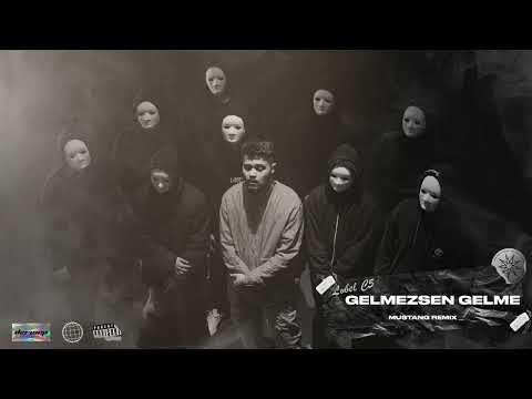 Lvbel C5 - Gelmezsen Gelme (Mustang Remix) [C5MODE]