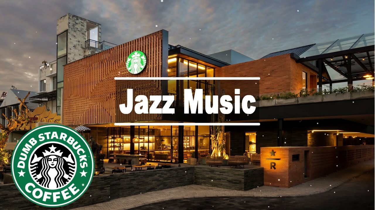 Relax with 3 Hours of Smooth Jazz from Starbucks Music Collection 🎶