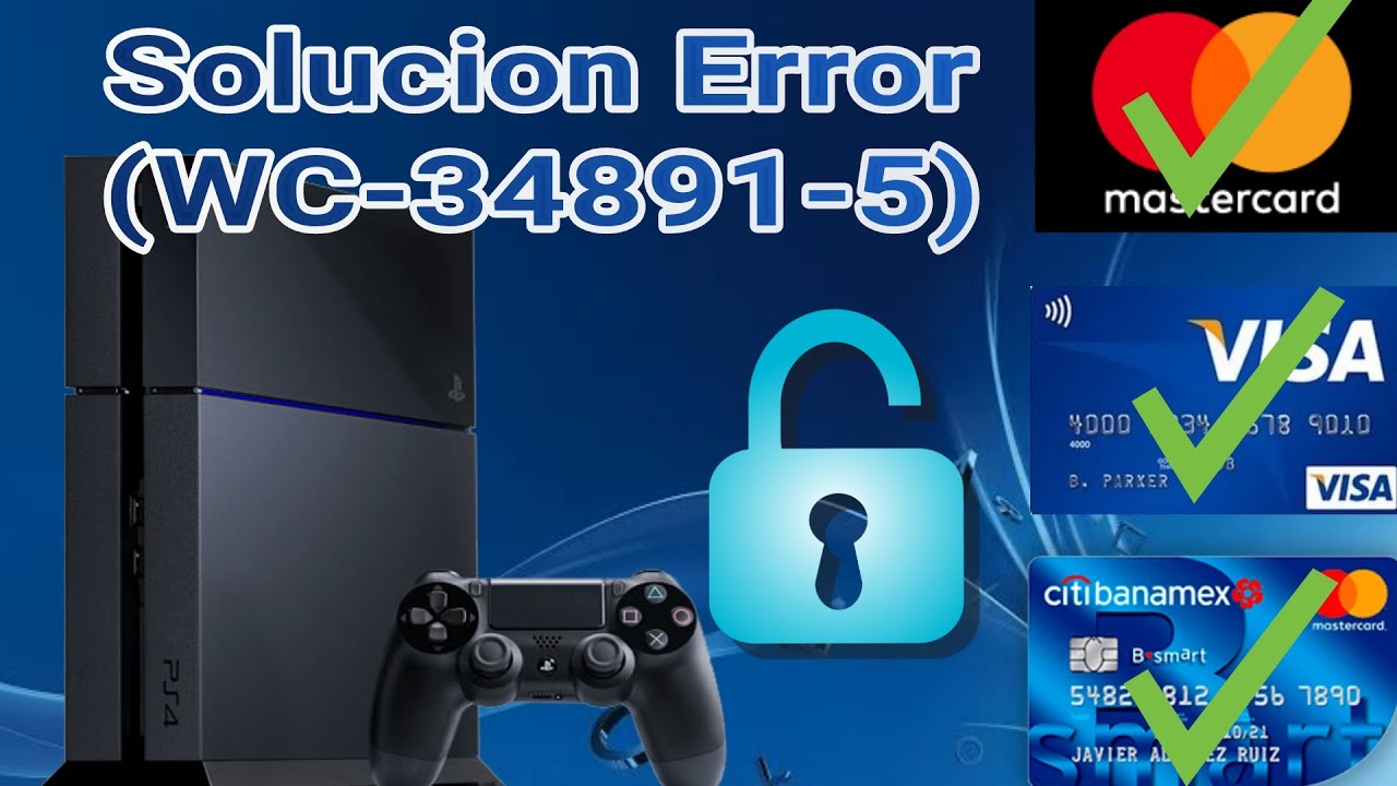 Solución Error WC-34891-5: Ingreso de Tarjetas 🌎 2019-2020